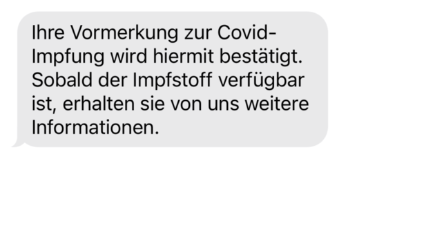 Die Anmeldung zur Impfung wird anschließend per Mail oder SMS bestätigt. (Bild: KK)