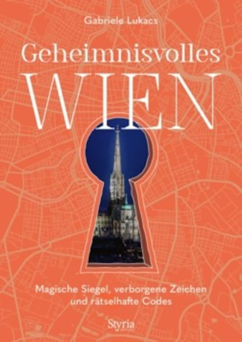 Geheimnisvolles Wien (Bild: Styria Verlag)