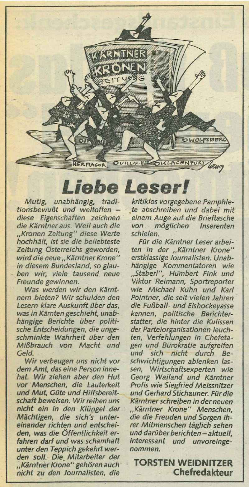 In der ersten Ausgabe der „Kärntner Krone“ schrieb der damalige Chefredakteur Torsten Weidnitzer wofür die „Kärntner Krone“ steht - das hat sich bis heute nicht verändert. (Bild: Kronen Zeitung)