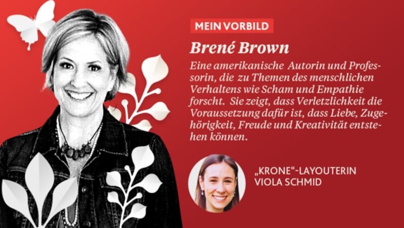 (Bild: Ellie Mantler, Brene Brown, stock.adobe.com, Krone KREATIV)