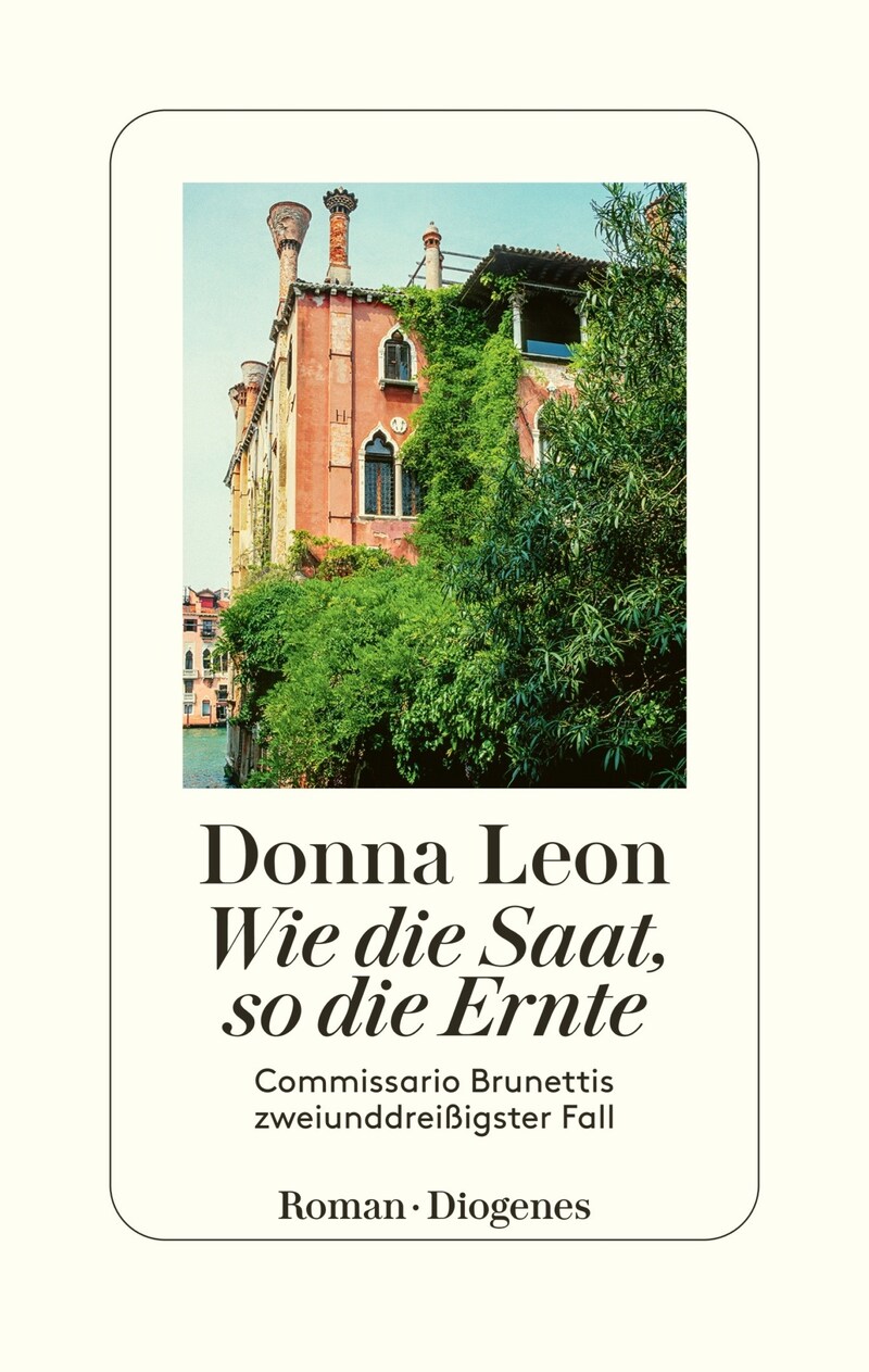 „Wie die Saat, so die Ernte“ ist mehr als nur ein Krimi. Es ist ein Porträt des heutigen Italiens und der 80er-Jahre, eine Reflexion über jugendliche Ideale und Jugendsünden. (Bild: Diogenes-Verlag)