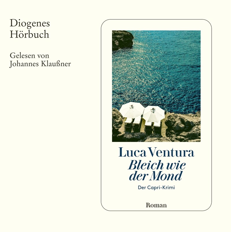 „Bleich wie der Mond“ ist mehr als nur ein Krimi. Es ist eine Geschichte von Leidenschaft, Geheimnissen und der unermesslichen Schönheit Capris. (Bild: Diogenes-Verlag)