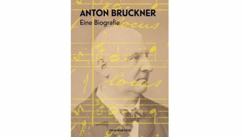 Das Buch über Anton Bruckner bricht mit Klischees (Bild: Pustet Verlag)