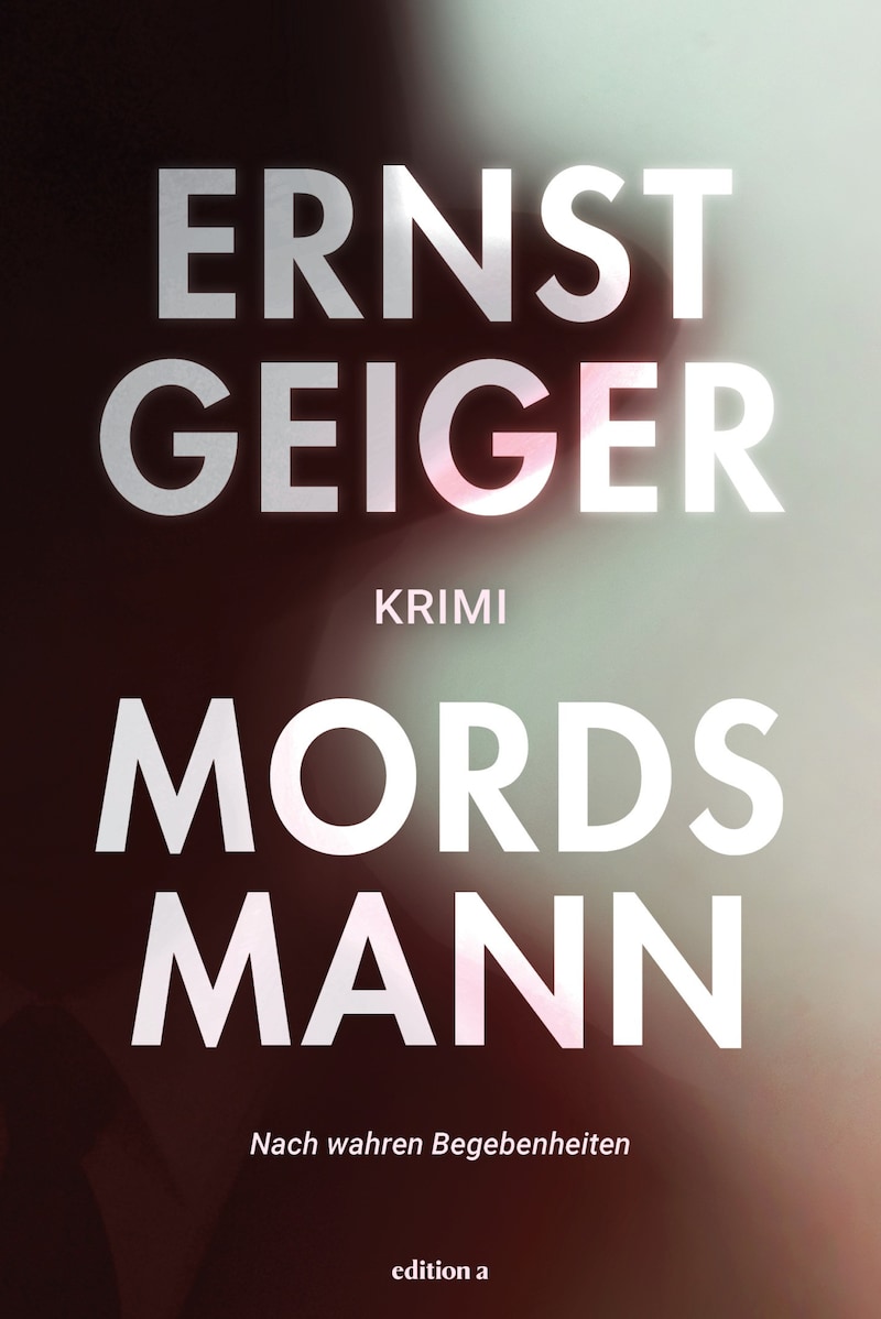 Das Buch über den Mehrfach-Mörder ist bereits auf dem Markt (edition-a-Verlag, Preis: 20 Euro). (Bild: edition-a)