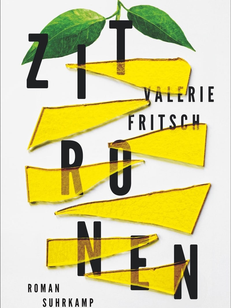 Zitronen von Valerie Fritsch ist bei Suhrkamp erschienen, hat 186 Seiten und kostet 24,70 Euro (Bild: Suhrkamp)