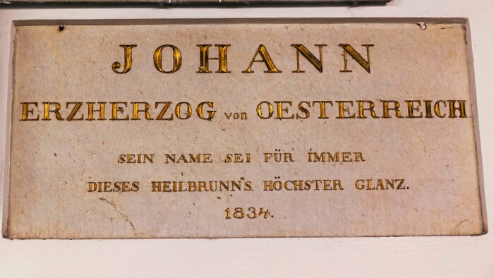 Ehrentafel für Namensgeber der Quelle: Erzherzog Johann