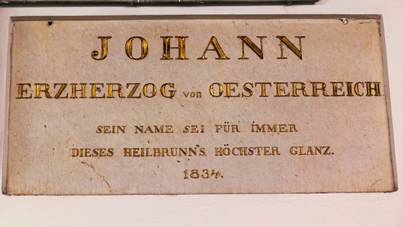 Ehrentafel für Namensgeber der Quelle: Erzherzog Johann (Bild: Jauschowetz Christian/Christian Jauschowetz)