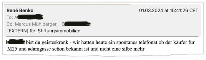 In Rage: Benko beflegelt den Geschäftsführer einer Stiftungs-Tochter.