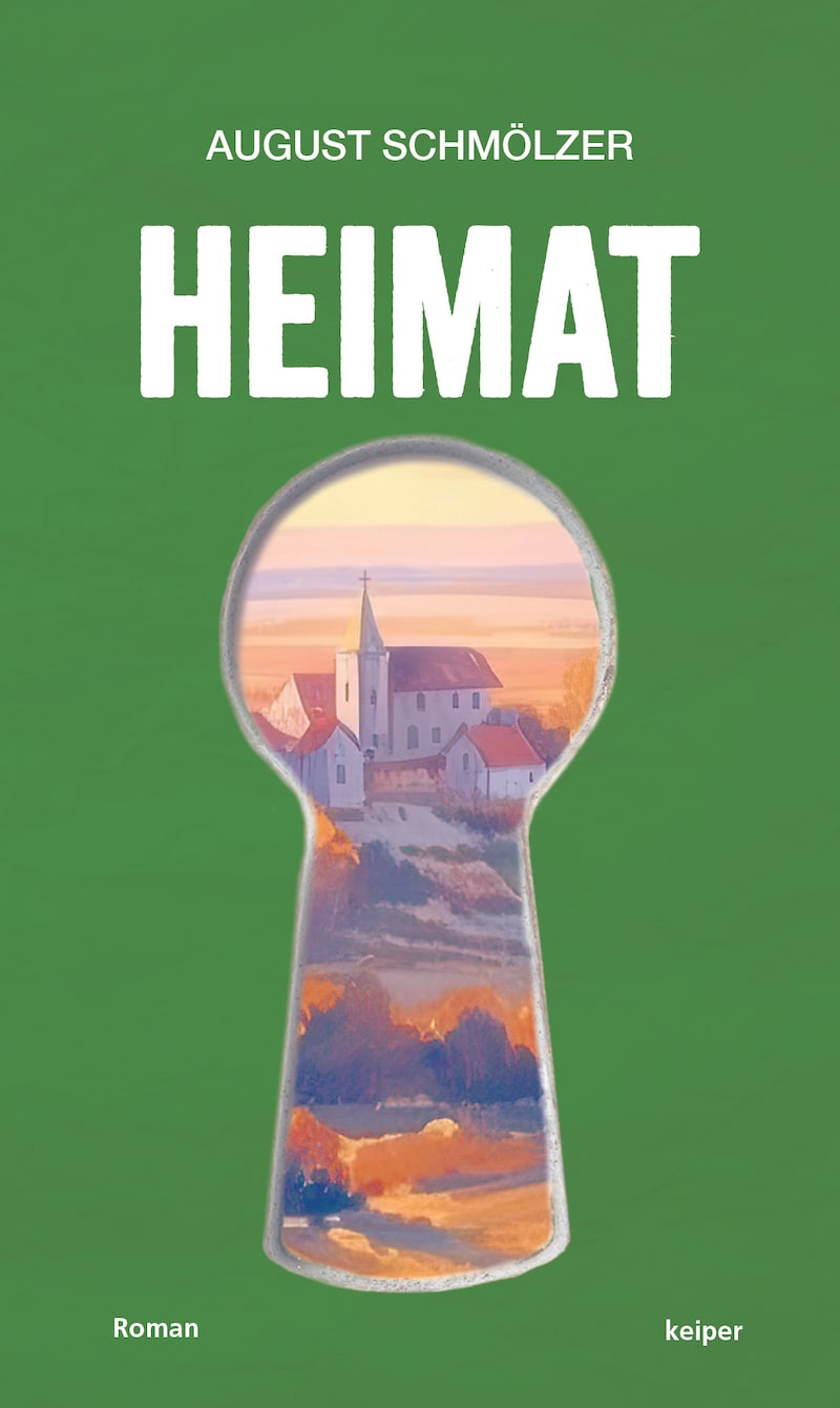 August Schmölzers „Heimat“ (224 Seiten, 24 €) ist in der Edition Keiper erschienen. (Bild: Edition Keiper)