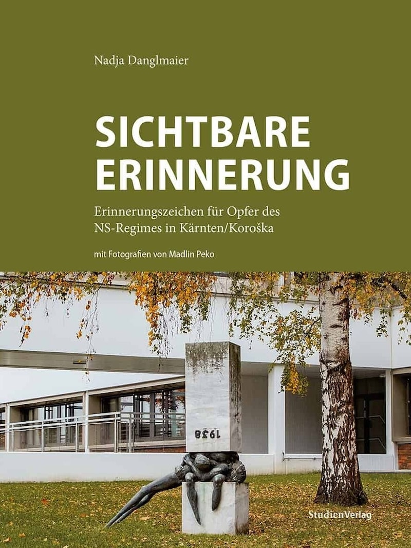 "Visible Remembrance - Memorials for Victims of the Nazi Regime in Carinthia/Koroška" by Nadja Danglmaier - A documentation of 250 memorials to resistance and persecution in the Nazi regime in Carinthia/Koroška and at the same time the development of the culture of remembrance from 1945 to the present day. The publication is available in the store of the kärnten.museum in Klagenfurt. (Bild: StudienVerlag) "Visible Remembrance - Memorials for Victims of the Nazi Regime in Carinthia/Koroška" by Nadja Danglmaier - A documentation of 250 memorials to resistance and persecution in the Nazi regime in Carinthia/Koroška and at the same time the development of the culture of remembrance from 1945 to the present day. The publication is available in the store of the kärnten.museum in Klagenfurt. (Bild: StudienVerlag)