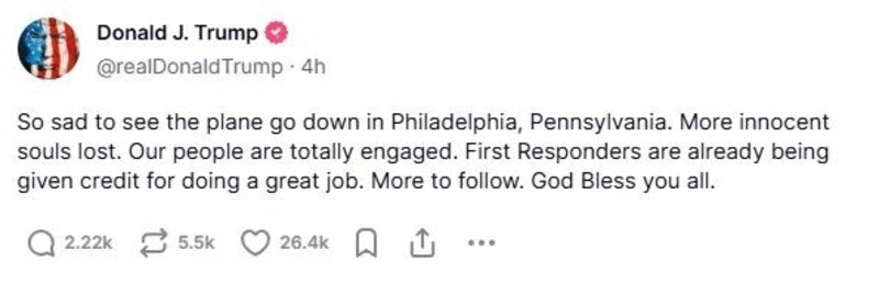 US-Präsident Donald Trump schrieb auf der Plattform Truth Social: „Es ist so traurig, dass das Flugzeug in Philadelphia, Pennsylvania, abgestürzt ist. Noch mehr unschuldige Seelen verloren.“ (Bild: truthsocial.com/@realDonaldTrump (Screenshot))