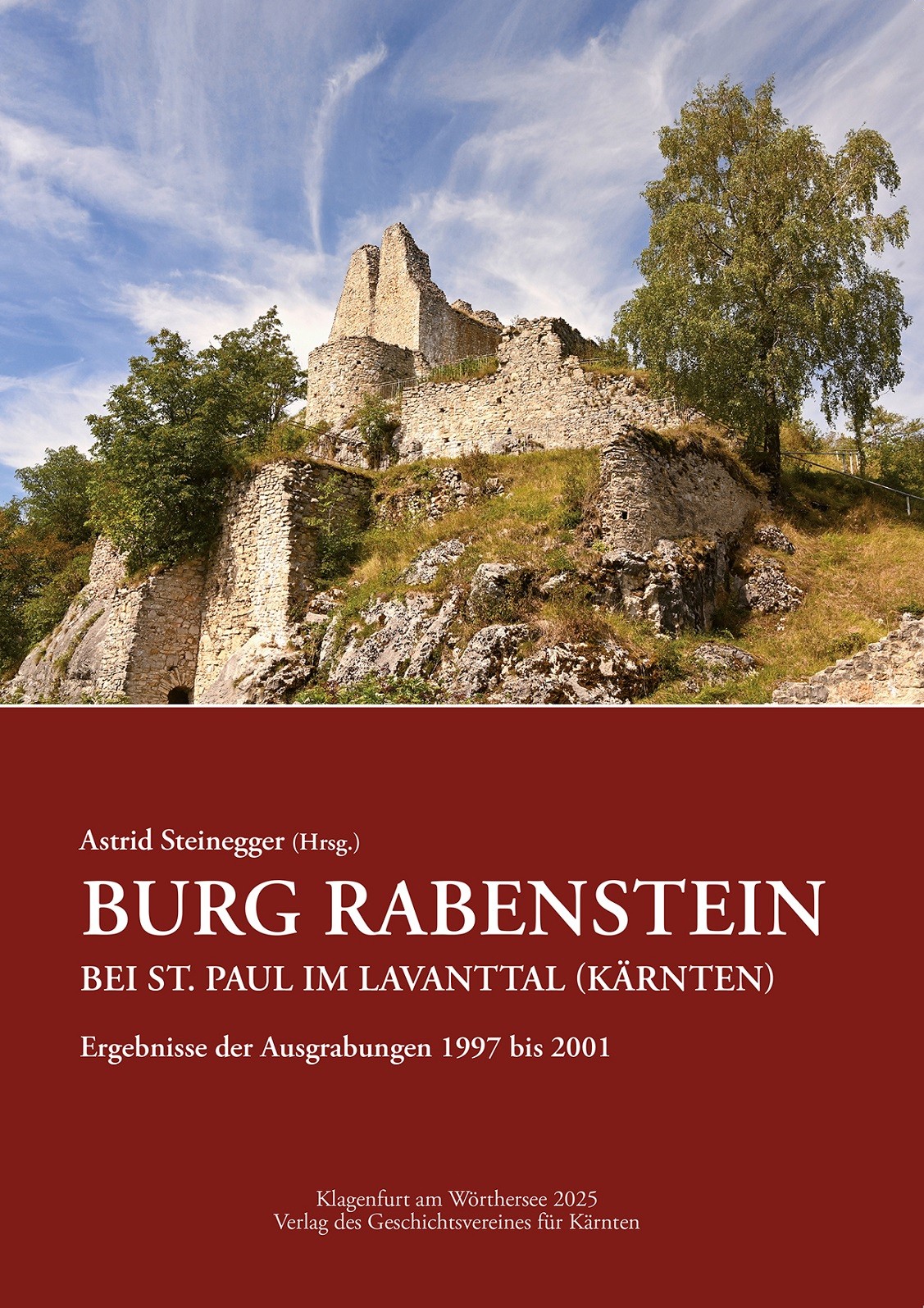 Das neue Buch über die spannende Geschichte der heutigen Ruine Rabenstein ist um 48 Euro erhältlich. (Bild: Krone KREATIV/Geschichtsverein für Kärnten)