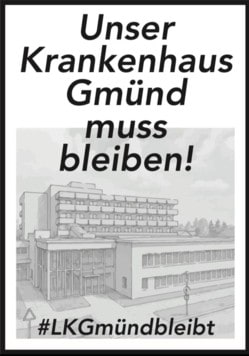 (Bild: #LKGmündbleibt)
