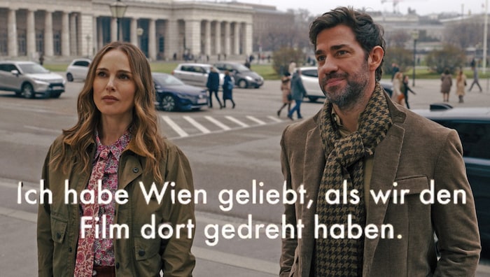 Natalie Portman und John Krasinski sind von Wien begeistert.