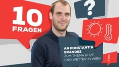 UBIMET-Metereologe Konstantin Brandes beschäftigt sich mit dem Wetter und dem Klima.