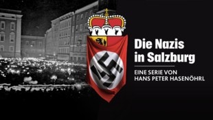 Die Nazis in Salzburg, Folge 3