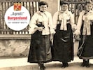 Kroatische Frauentracht in Gattendorf 1954: Anna Bartolich, Martha Kreminger, Irma Schulz, Maria ...