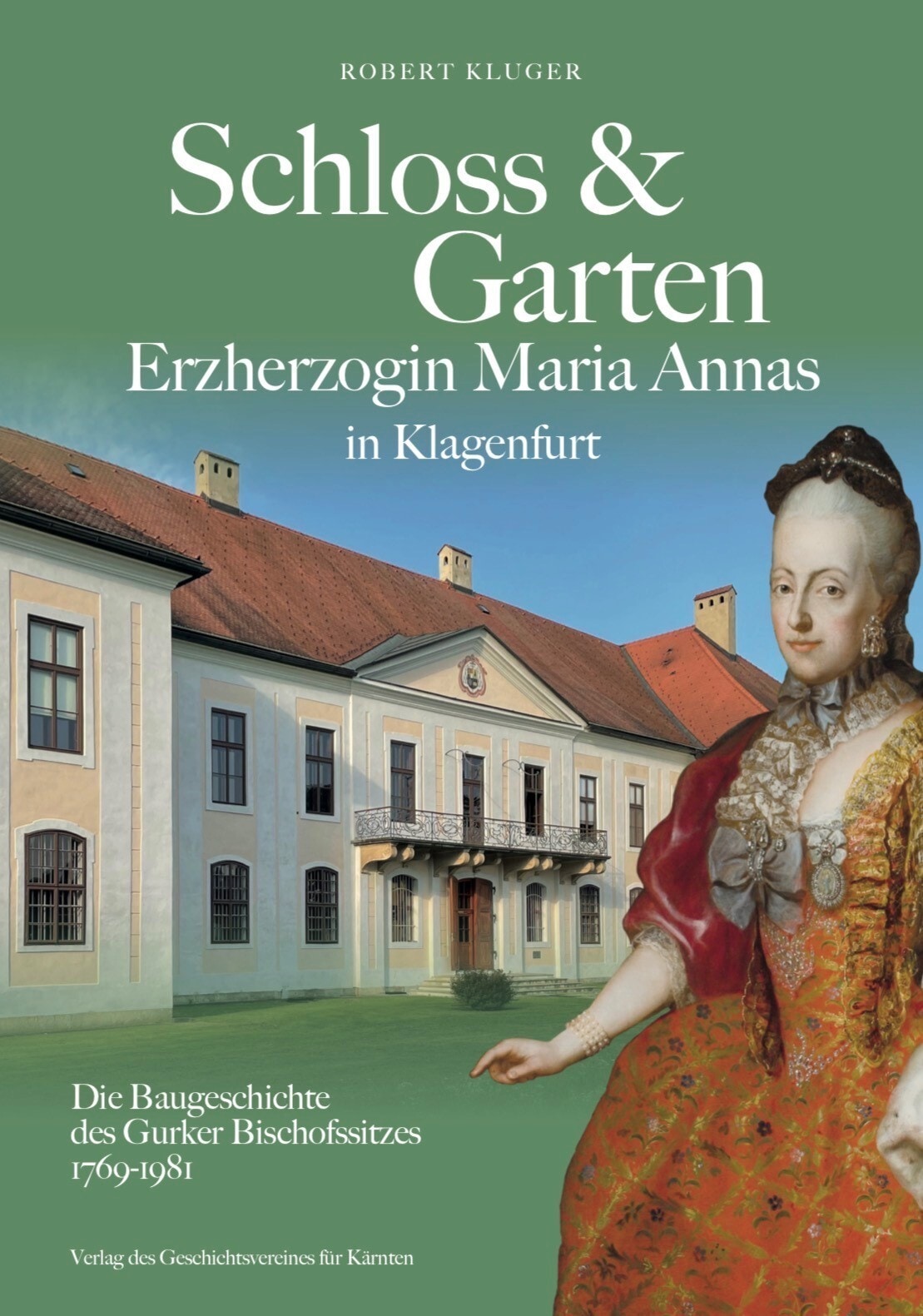 Das neue Buch mit neuen Erkenntnissen über Schloss und Garten der Erzherzogin: erhältlich beim ...