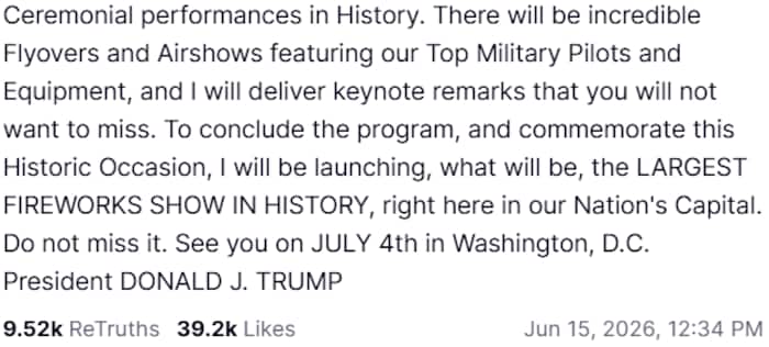Trump kündigte auf Truth Social bereits die „GRÖSSTE FEUERWERKSSHOW DER GESCHICHTE“ an.