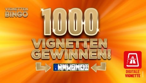 Holen Sie sich eine von 1000 digitalen Pkw-Jahresvignetten