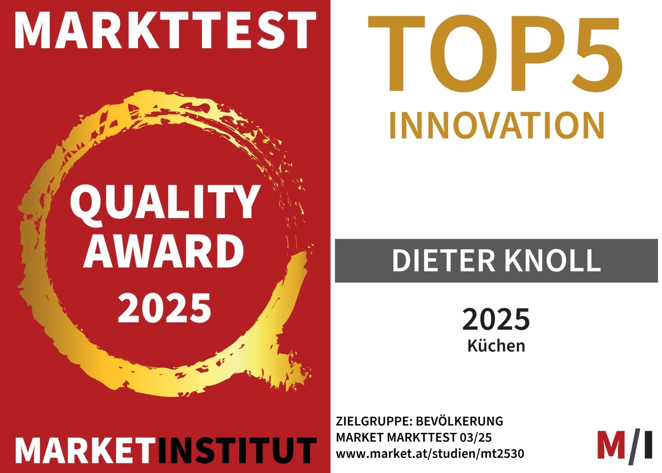 Die Küchenmarke Dieter Knoll zählt zu den Top 5 im Bereich Innovation beim MARKET Quality Award ...